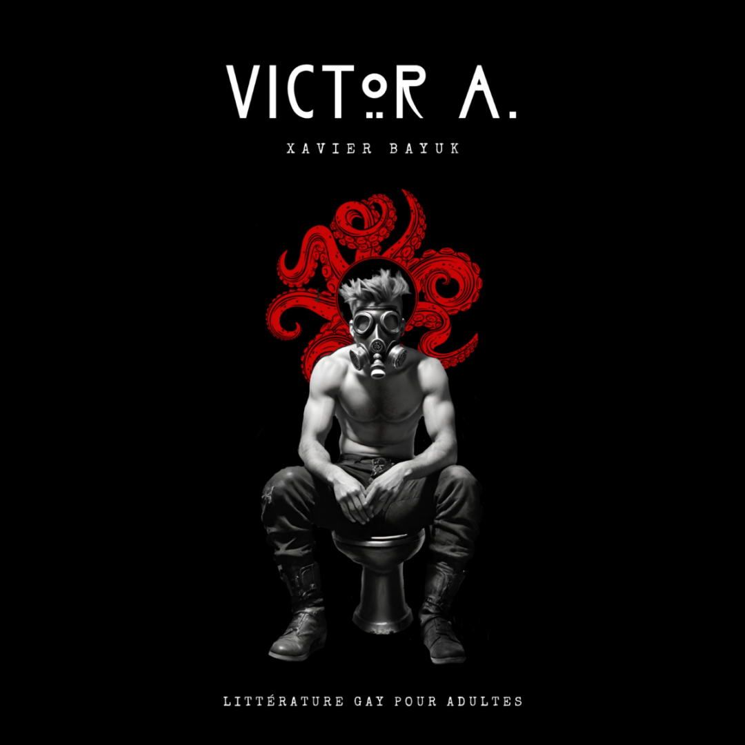 Couverture carrée du roman Victor A. de Xavier Bayuk, thriller mystique gay et hard.