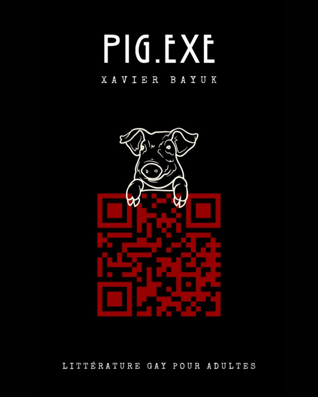 Couverture de PIG.EXE, roman gay trash où une IA analyse les pulsions et redéfinit le désir.