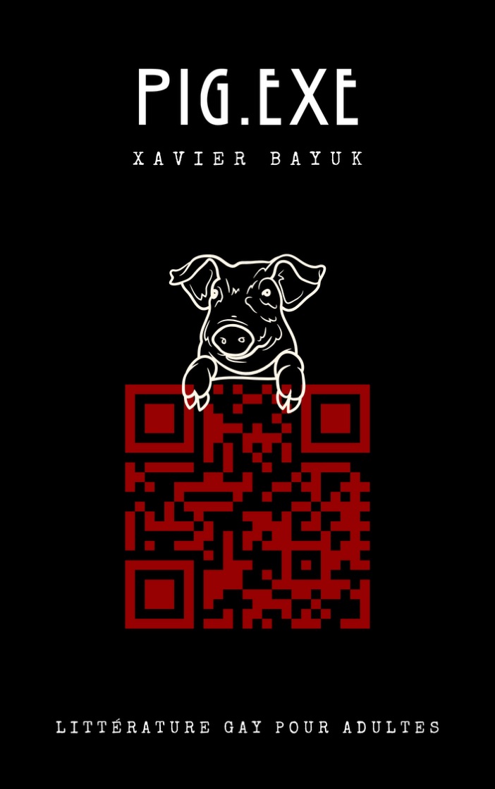 Couverture du roman PIG.EXE de Xavier Bayuk, techno-thriller sur l’intelligence artificielle et la manipulation comportementale.